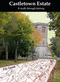 Castletown Estate - A walk through History logo
